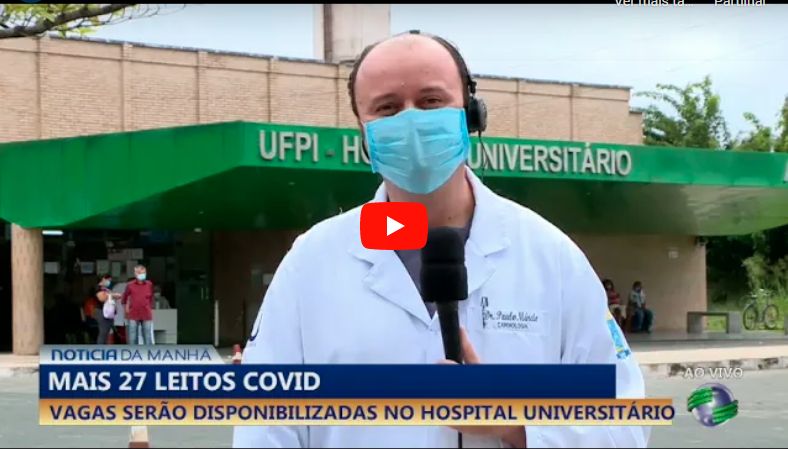 Em poucas horas, 27 leitos abertos no Hospital Universitário atingem lotação máxima