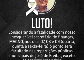 Prefeitura de José de Freitas emite nota de pesar